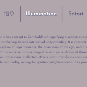 悟り| Illumination | Satori