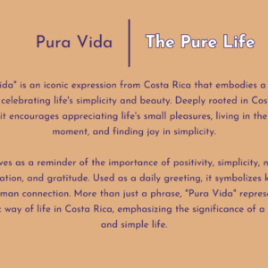 Pura Vida | La Vie Pure